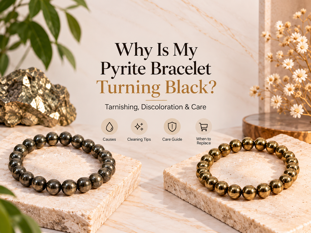 Why Is My Pyrite Bracelet Turning Black? Tarnishing, Discoloration & Care